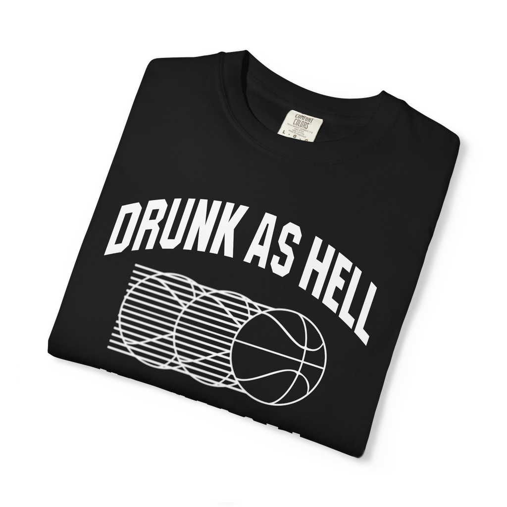 Drunk As Hell Tee