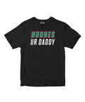 Black t-shirt with 'HUGHES UR DADDY' text on a white background
