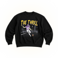 Black Lane Seven LS14004 crewneck sweatshirt with retro 'The Thrill' graphic print