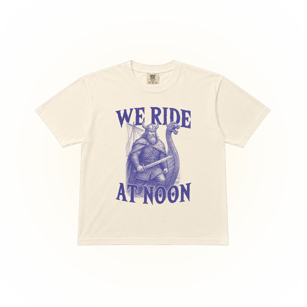 We Ride at Noon Tee